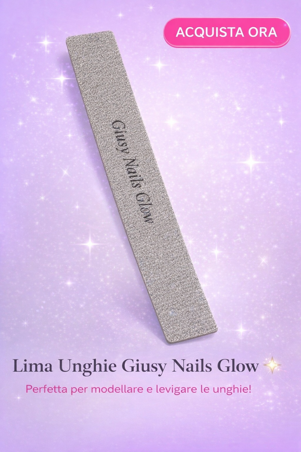 Lima Unghie Professionale Giusy Nails Glow ⭐️ – Resistente e Precisa